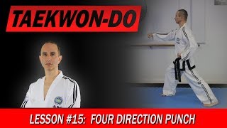 Four Direction Punch - Taekwon-Do Lesson #15