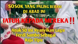 Download lagu VIRAL ‼️ ANAK SD INI NYANYIKAN LAGU FERDY SAMBO SEBAGAI TUKANG TIPU ‼️ mp3 Download lagu VIRAL ‼️ ANAK SD INI NYANYIKAN LAGU FERDY SAMBO SEBAGAI TUKANG TIPU ‼️ mp3