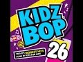 Open Review: Kidz Bop Kids Kidz Bop 26 