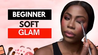Beginner Soft Glam Makeup Tutorial | Easy Step-by-Step Guide