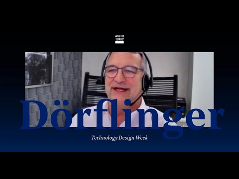 TECHNOLOGY DESIGN WEEK: DÖRFLINGER