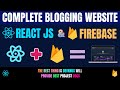 Complete Blogging Website With Reactjs Firebase React Projects For Beginners