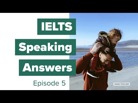 IELTSスピーキングの答え - エピソード5 - 家族 (IELTS Speaking Answers - Episode 5 - Family)