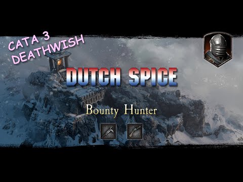Bounty Hunter - Cata 3 Deathwish Dutch Spice - Khazukan Kazakit-ha! - Vermintide 2