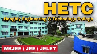(HETC) Hooghly Engineering & Technology College Review | WBJEE & JELET | 16 LPA Placement/Fee/Cutoff