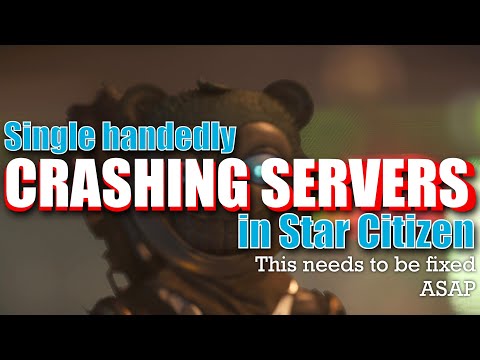Single-handedly crashing servers pt.2 | Star Citizen