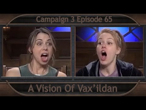 Critical Role Clip | A Vision Of Vax'ildan | Campaign 3 Episode 65