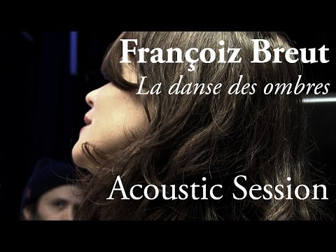 #771 Françoiz Breut - La danse des ombres  (Acoustic Session)