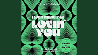 I Was Made For Lovin&#39; You (DubDogz, Bhaskar Remix)