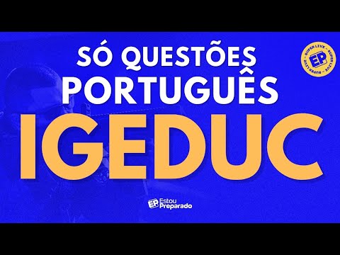 PAULISTA-PE GUARD COMPETITION: SOLUTION OF PORTUGUESE LANGUAGE QUESTIONS IGEDUC
