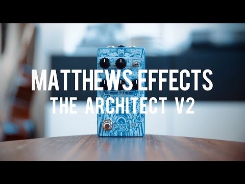 Matthews Effects The Architect V2 Foundational Overdrive image 2