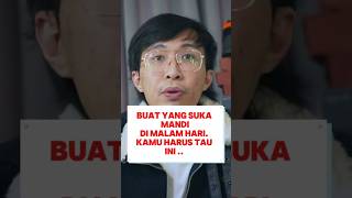 Download lagu Must know! For those of you who like to shower at night! #drtirta #education #health mp3