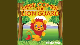 Here Comes The Lion Guard