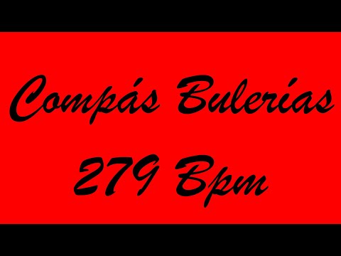 Compás Bulerías 279 Bpm - Bases Flamencas
