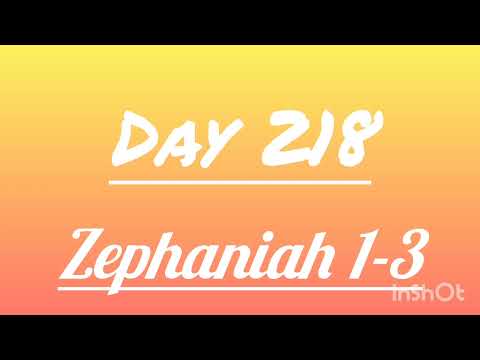 Day 218 – Zephaniah 1–3 | The Day of the Lord and the Promise of Restoration | Faith's Bible Study 