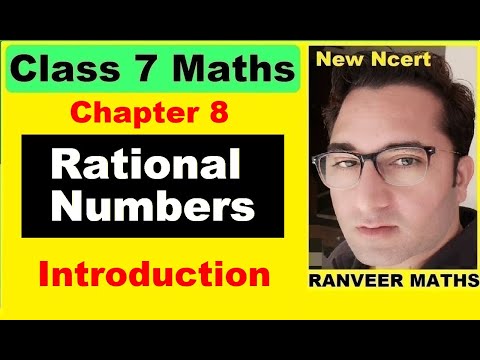 Class 7 Maths Chapter:8 (Introduction) | Class 7 Ch.8 Rational Numbers | Ranveer Maths 7