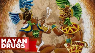 What Drugs Were Like In Ancient Mayan Culture