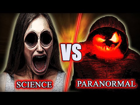 LE PARANORMAL EST-IL RÉEL ?! (Science VS Paranormal #2)