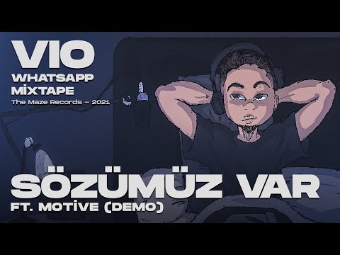 Vio X Motive - "SÖZÜMÜZ VAR" (Demo) [Official Audio]