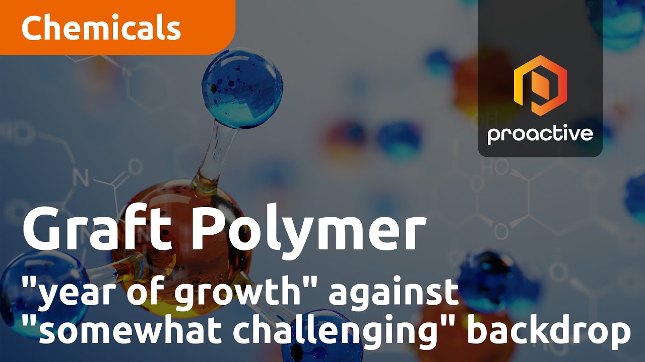 Graft Polymer records "year of growth" against "somewhat challenging" backdrop