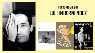 Download lagu Julián Hernández | Top Movies by Julián Hernández| Movies Directed by Julián Hernández mp3 Download lagu Julián Hernández | Top Movies by Julián Hernández| Movies Directed by Julián Hernández mp3