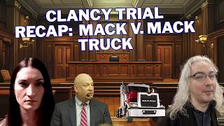 Clancy Trial Recap:  Avram Mack v. Mack Truck