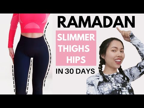 SLIMMER THIGHS, BURN HIP FAT IN 30 DAYS, lower body low impact, stay fit during Ramadan part 2