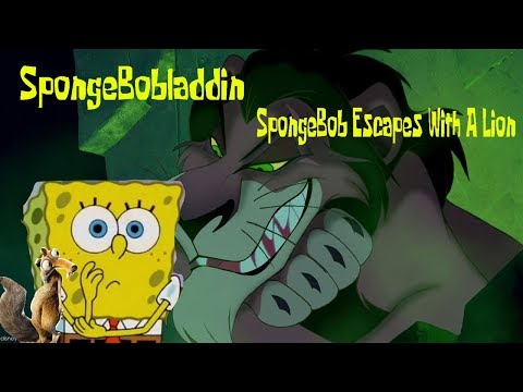 SpongeBobladdin Part 9 - SpongeBob Escapes With A Lion.