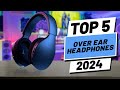 Top 5 BEST Over Ear Headphones in [2024]