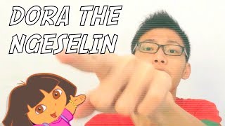 Download lagu Dora the Ngeselin mp3