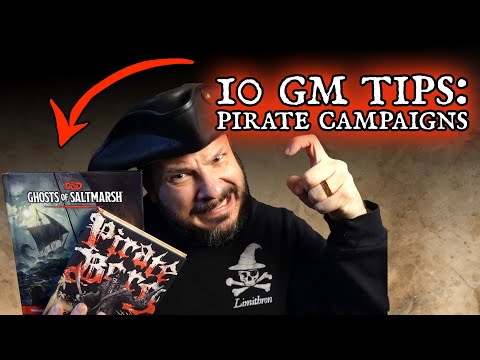 10 GM Tips for Running a Pirate Campaign (D&D, Pirate Borg, and More!)