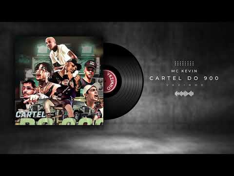 Cartel do 900 - MC Kevin, IG, Rick, Menor da VG, Hariel e Don Juan - Pablo Escobar