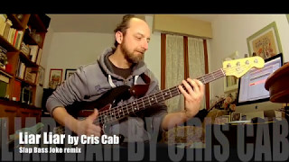 Slap Bass joke - Liar Liar, by Cris Cab