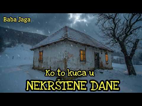 POLOŽAJNIK – Ne otvaraj vrata pre zore (Nekršteni dani, Stara planina)