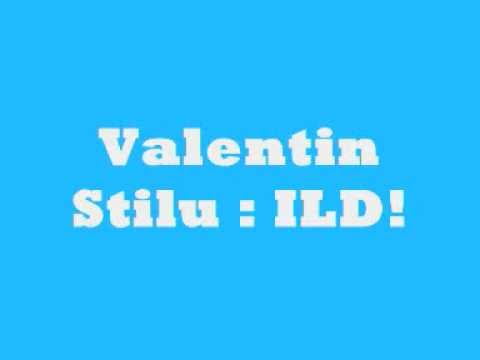 Valentin Stilu - ILD