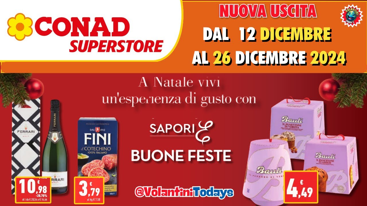 Volantino Conad Superstore dal 12 al 26 dicembre 2024 🎄 OFFERTE BUONE FESTE  🟩⬜️🟥 #anteprima