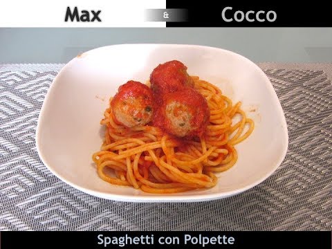 Spaghetti con POLPETTE al sugo - Facile e Veloce