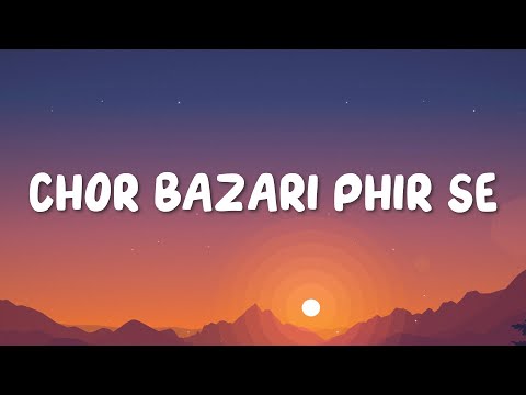 Chor Bazari Phir Se (Lyrics) (From "Bhool Chuk Maaf") | Pritam, Tanishk, Neeraj, Sunidhi