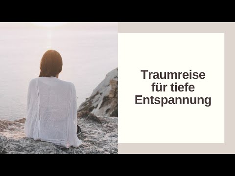 Fantasiereise "Die Insel" | Traumreise | Tiefenentspannung | loslassen und entspannt einschlafen