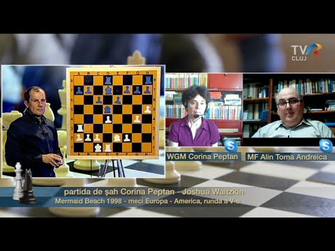 Emisiunea 293 Regi și Pioni - "Partida de sah Corina Peptan - Joshua Waitzkin"