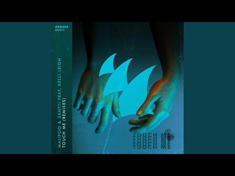 Touch Me (Malifoo Remix)