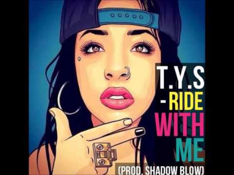 T.Y.S - Ride With Me (Hecho Sin Esfuerzo El Album)