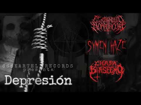 ESTEBANDIDO HORRORCORE X SYMEN HAZE X CHAPA BLASFEMO - DEPRESÍON
