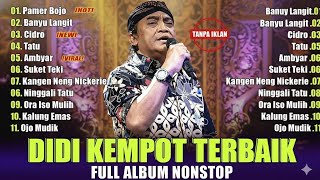Download lagu The Best Of Didi Kempot _ Didi Kempot - The Best Campursari || Pamer Bojo - Cidro Tatu #didikempot  mp3
