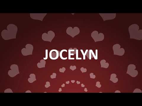 HAPPY BIRTHDAY JOCELYN