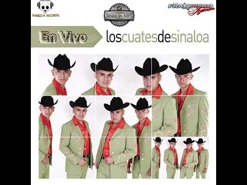 Los Cuates De Sinaloa Disco Completo En Vivo Desde Tijuana