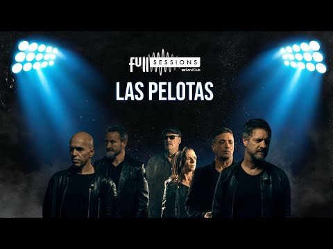 LAS PELOTAS || Full Sessions