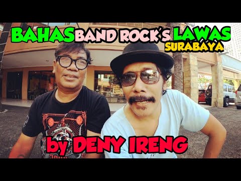 BAHAS BAND ROCK LAWAS surabaya feat DENY IRENG