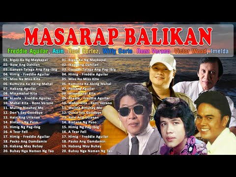 Willy Garte, Bing Rodrigo, Roel Cortez, Asin, Freddie Aguilar Greatest Hits ☘️ Throwback Opm Medley