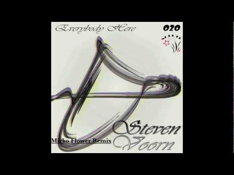 Steven Voorn _ Everybody Here (Mirko Flower Remix) - Suerte Estrellas